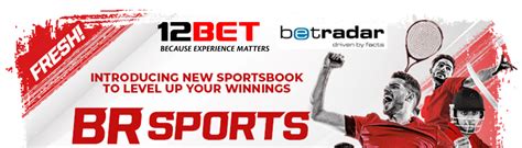 12bet mbcb|12BET Integrates Betradar as a New Sportsbook Provider to.